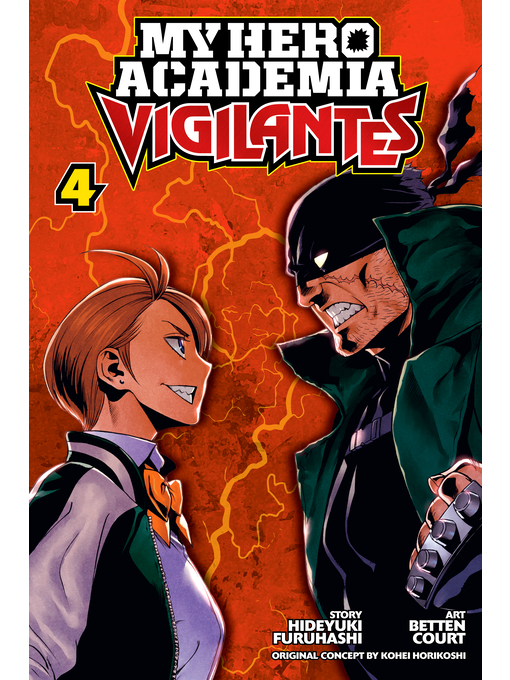 Title details for My Hero Academia: Vigilantes, Volume 4 by Hideyuki Furuhashi - Available